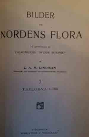 Titelblad_Del-1-av-3--C.-A.-M.-Lindman_Biklder-ur-Nordens-Flora_Antikvariat-CITRON