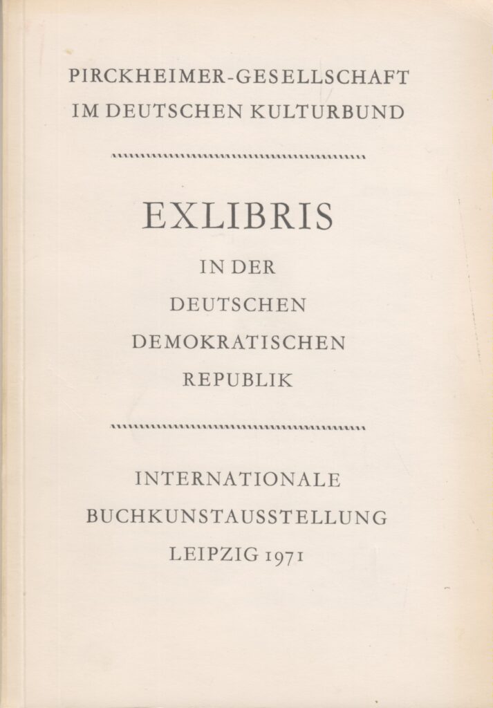 EXLIBRIS in Der DEUTSCHEN DEMOKRATISCHEN REPUBLIK