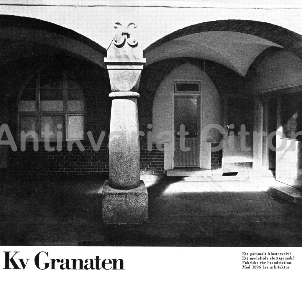 Valv och pelare Klostervalv eller slottsgemak - ingetdera ... brandstation anno 1896